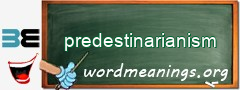 WordMeaning blackboard for predestinarianism
